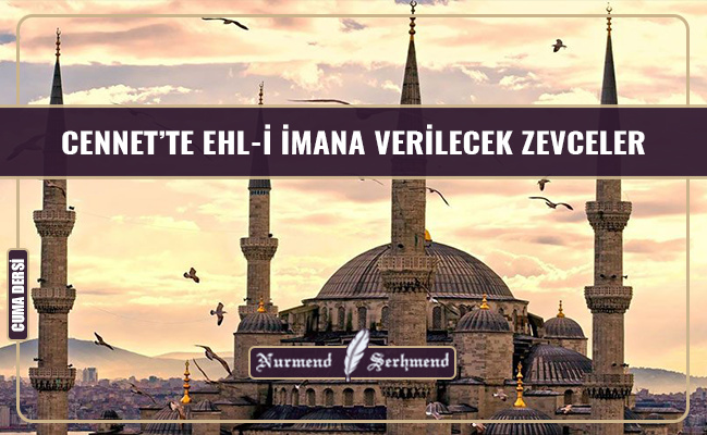 CENNET’TE EHL-İ İMANA VERİLECEK ZEVCELER
